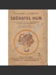 Sběratel hub - náhled