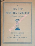 Sestra úzkost - výbor z povídek - čep jan - náhled