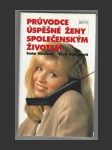 Průvodce úspěšné ženy společenským životem - náhled