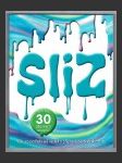 Sliz - náhled