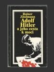 Adolf Hitler a jeho cesta k moci - náhled