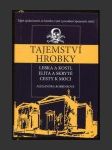 Tajemství hrobky - Lebka a kosti, elita a skryté cesty k moci - náhled