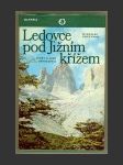 Ledovce pod Jižním křížem - náhled