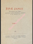 ŽIVÉ JASLE - Rozjimanie pre laikov na každý deň v roku MAREC - náhled