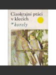 Cizokrajní ptáci v klecích. Korely (papoušci, chov) - náhled