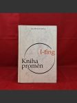 Kniha proměn. I-ťing - náhled