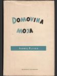 Domovina moja  - náhled