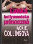 Ľahká Hollywoodska princezná - náhled