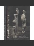 František Pacík [český sochař, malíř, výtvarník 50.-60. let - monografie] - náhled