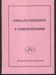 Ewaldu Osersovi k osmdesátinám - náhled