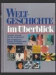Welt Geschichte im überblick - náhled