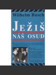 Ježiš náš osud - náhled