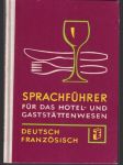 Sprachführer für das hotel Deutsch Franzősisch - náhled