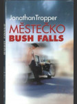 Městečko bush falls - náhled