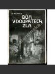 Bůh v doupatech zla (eseje, Praktická teologie, křesťanský život, Londýn - náhled