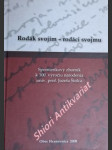 RODÁK SVOJIM - RODÁCI SVOJMU - Spomienkový zborník k 100. výročiu narodenia univ. prof. Jozefa Štolca - Kolektiv autorov - náhled