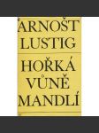 Hořká vůně mandlí [Arnošt Lustig, holocaust, Židé, Terezín, válka] - náhled