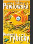 Banánové rybičky - náhled