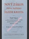 Nový zákon pána našeho ježíše krista (1946) - náhled