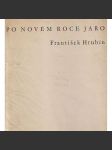 Po novém roce jaro (poezie; dřevoryt Orest Dubay; obálka Zdenek Seydl) - náhled