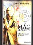 Bratrstvo  strobel arno - náhled