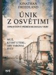 Únik z osvětimi freedland jonathan - náhled