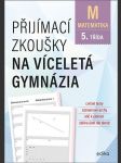 Přijímací zkoušky na víceletá gymnázia - matematika sedláček stanislav - náhled