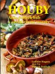 Houby atlas jedlých hub s osvědčenými recepty ladislav hagara - náhled