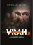 Vrah je v každém z nás 2 štoček jan, bechynková lucie - náhled