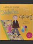 Dědečku, vyprávěj 1.-3. špaček ladislav - náhled