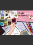 Deník mladé designérky boháčková jana, fousková leona - náhled