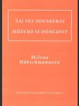 Šaj pes dovakeras / Můžeme se domluvit - náhled