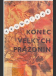 Konec velkých prázdnin - náhled