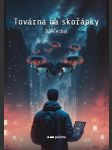 Továrna na skořápky čechal jiří - náhled