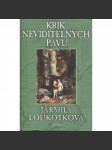 Křik neviditelných pávů - náhled