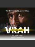 Vrah je v každém z nás (audiokniha) štoček jan, bechynková lucie - náhled
