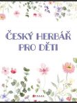 Český herbář pro děti mleczková věra - náhled