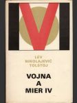 Vojna a mier IV. (len IV. zväzok) - náhled