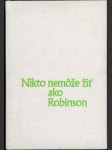 Nikto nemôže žiť ako Robinson (veľký formát) - náhled
