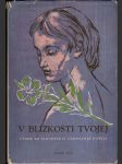 V blízkosti tvojej - náhled