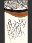 A trubky zlatý prach - náhled