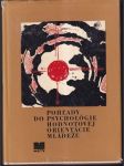 Pohľady do psychológie hodnotovej orientácie mládeže - náhled