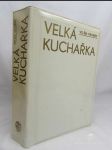 Velká kuchařka - náhled