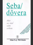 Sebadôvera Ako sa stať sám sebou - náhled