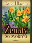 Ženatý so svokrou - náhled