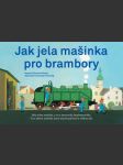 Jak jela mašinka pro brambory - náhled