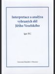 Interpretace a analýza vybraných děl Jiřího Veselského - náhled