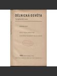 Dělnická osvěta, ročník XXI., číslo 1-10/1935 [Socialistická revue - Revue pro kulturu, osvětu, lidovou výchovu a sociální otázky; socialismus; komunismus; dělnictvo] - náhled