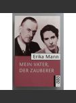 Mein Vater, der Zauberer (Můj otec, kouzelník; Thomas Mann, mj. i eseje, komentáře, korespondence) - náhled