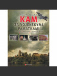 Kam za vojenskými památkami (vojenské památky) - náhled